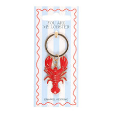 Load image into Gallery viewer, You Are My Lobster Nautical Coastal Keyring