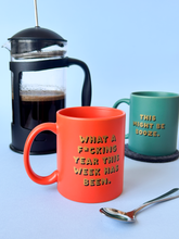 Load image into Gallery viewer, What A Year Ceramic Mug (11798)
